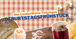 Das LandesWelle Thüringen Geburtstagsfrühstück 