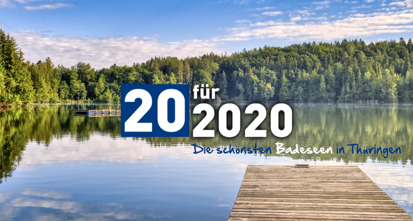 Die 20 für 2020 - die schönsten Badeseen in Thüringen