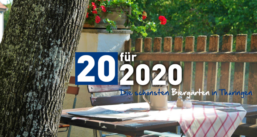 Die 20 für 2020 - die schönsten Biergärten in Thüringen