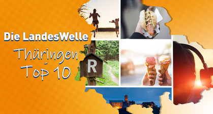 Die LandesWelle Thüringen Top-Ten