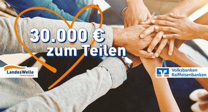 30.000 € zum Teilen!