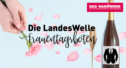 Die LandesWelle Frauentagsboten