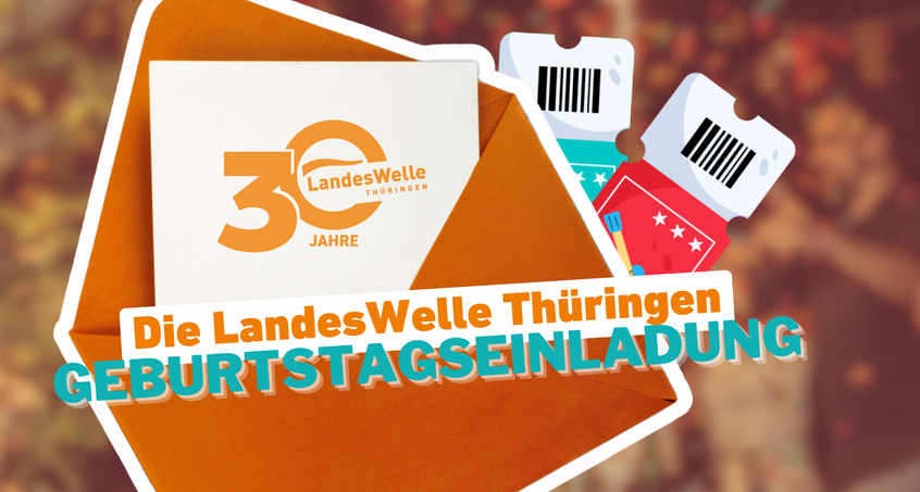LandesWelle Thüringen hat Geburtstag!
