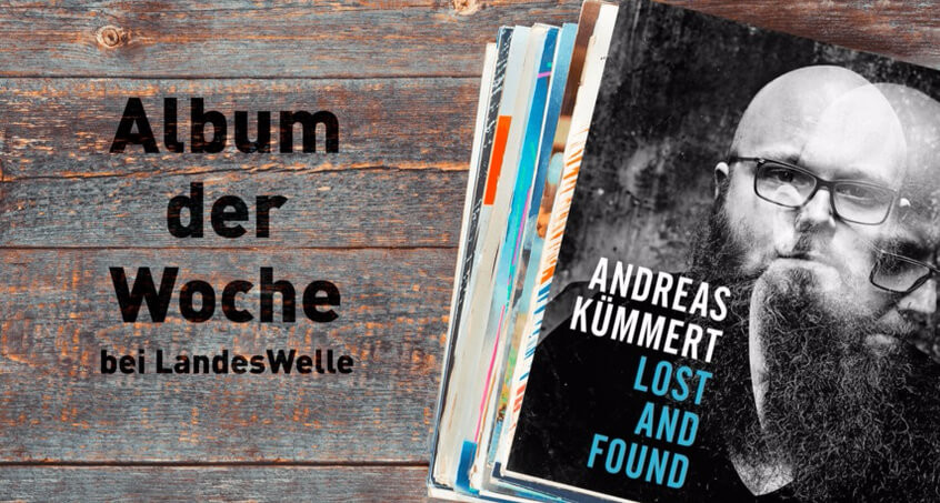 Andreas Kümmert - Lost And Found