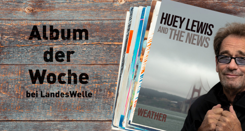 Huey Lewis & The News - „Weather" 