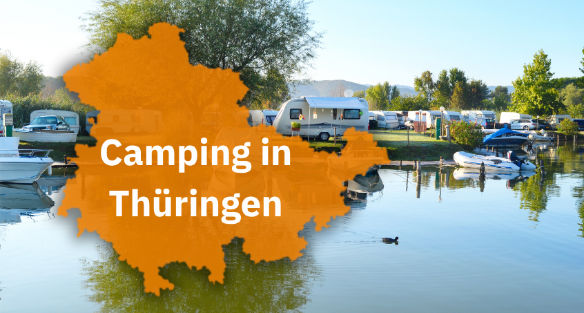Camping in Thüringen: Viel Natur & faire Preise