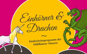 Kinderferienprogramm - Einhörner und Drachen