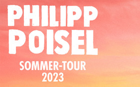 Philipp Poisel - SOMMER-TOUR - Rösler Open Air Schloss Eyrichshof