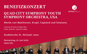Quad City Symphony Youth Orchestra – Benefizkonzert Stadtkirche St. Michael Jena
