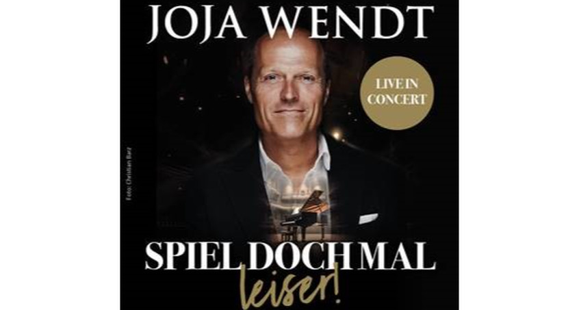 Joja Wendt -„Spiel doch mal leiser!“