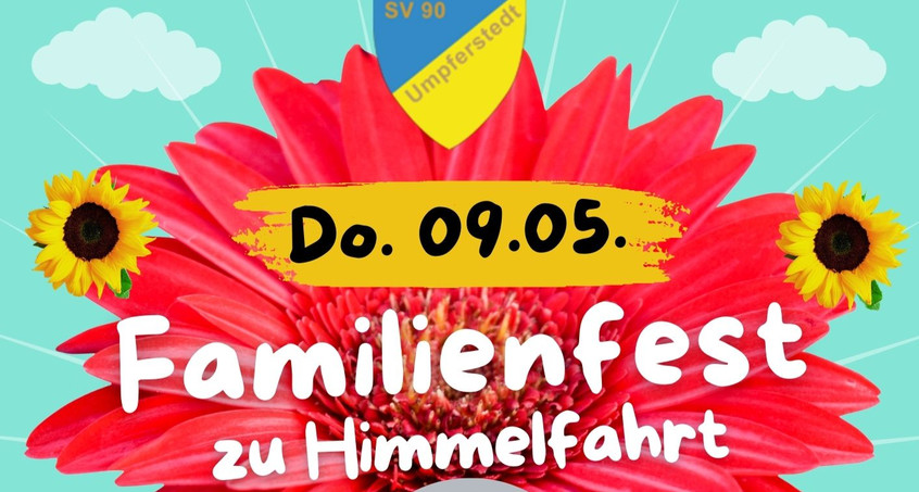 Familienfest zu Himmelfahrt - Sportplatz Umpferstedt