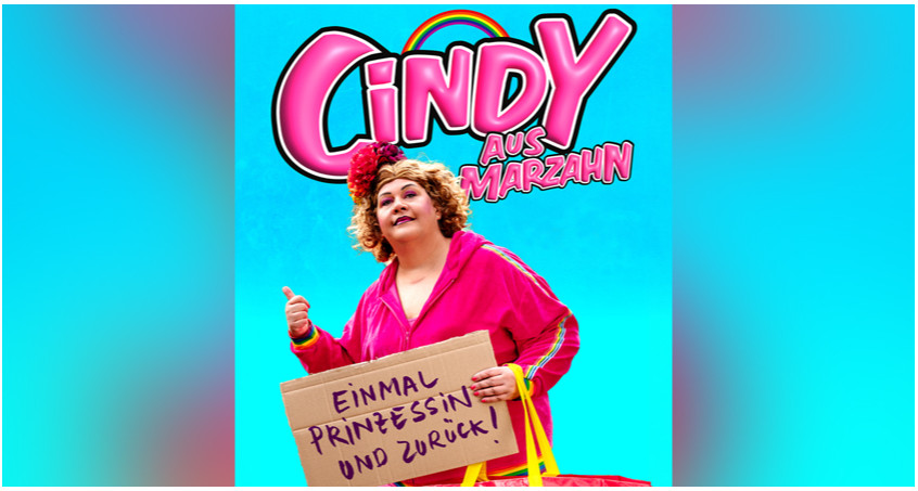 Cindy aus Marzahn: „Einmal Prinzessin und zurück!“