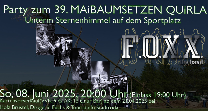 Party zum 39. Maibaumsetzen in Quirla