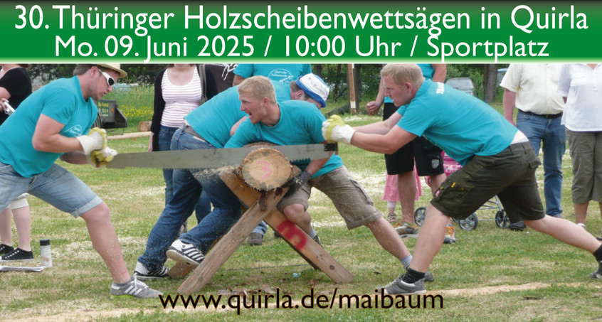 Holzscheibenwettsägen zum 39. Maibaumsetzen in Quirla