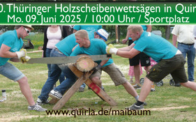 Holzscheibenwettsägen zum 39. Maibaumsetzen in Quirla