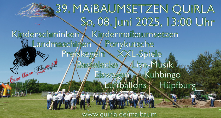 39. Maibaumsetzen in Quirla