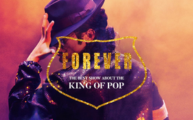FOREVER – Die beste Show über den King of Pop