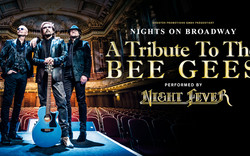 Nights on Broadway - A Tribute To The BEE GEES 