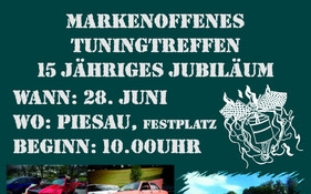 15.Markenoffenes Tuningtreffen - Das Jubiläum 