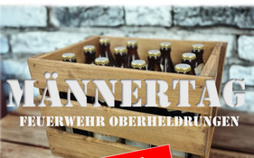 Männertag bei der Feuerwehr Oberheldrungen 