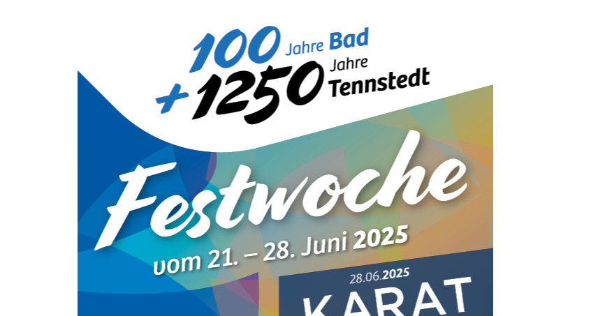 Festwoche "100 Jahre Bad + 1250 Jahre Tennstedt"