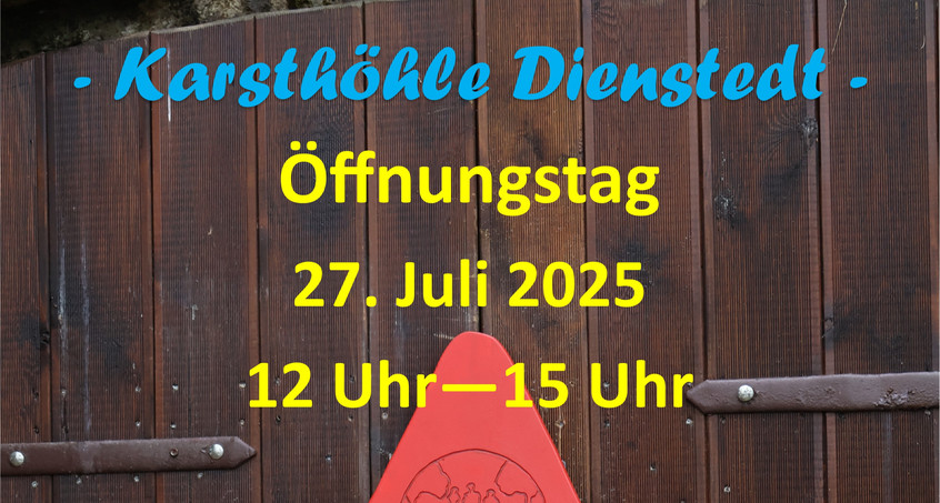 Öffnungstag Karsthöhle Dienstedt