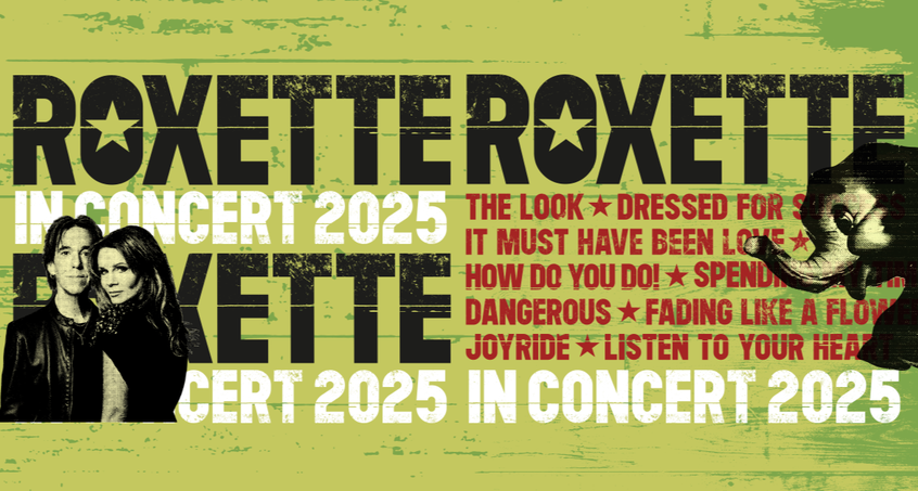 Roxette - In Concert 2025